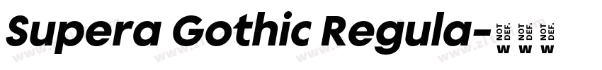 Supera Gothic Regula字体转换 Supera Gothic Regula字体转换